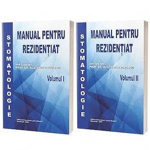 Descriere - Stomatologie, manual pentru rezidentiat, volumele I si II 