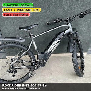 Bicicleta electrica Rockrider E-ST 900 27.5+ - Motor BROSE 70Nm - 2 Baterii - Lant + Pinioane NOI - 