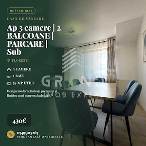 Ap 3 camere | 2 BALCOANE | PARCARE | Sub Cetate/Parc Poligon/Floresti