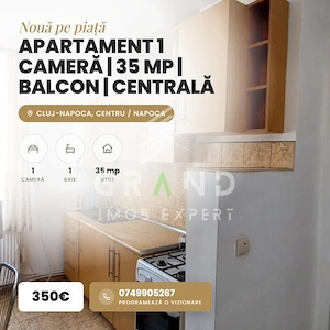 APARTAMENT 1 CAMERĂ | 35 MP | BALCON | CENTRALĂ PROPRIE | STRADA HOREA