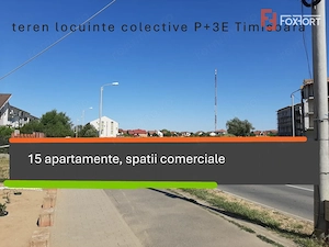 Teren intravilan locuinte colective si spatii comerciale - Braytim, Timisoara