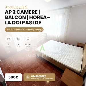 Ap 2 camere | BALCON | Horea–la doi pași de Facultatea de Litere
