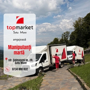 Angajăm Manipulanți Marfă în SatuMare