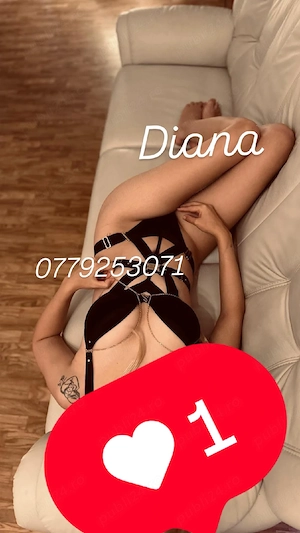 Diana , 23 ani . Servicii de calitate! 