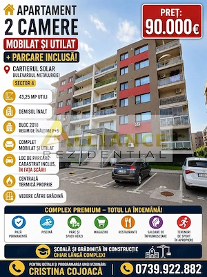 Cartierul Solar Apartament 2 camere Mobilat si Utilat + Parcare Inclusa