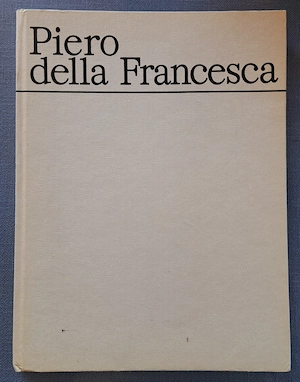 Album de artă: Piero della Francesca   Editura Meridiane (1981)   Stare Perfectă
