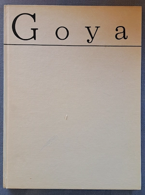 Album de artă Goya   Vasile Florea, Ed. Meridiane (1988) - Stare Perfectă 