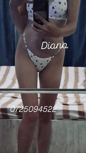 Diana , 23 ani . Servicii de calitate! 
