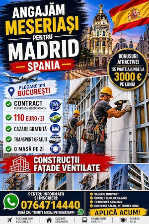 Angajăm meseriași Madrid-Spania