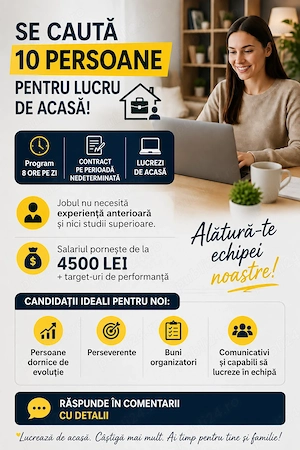 Angajăm 10 persoane pentru lucru de acasă - contract de muncă - salariu de la 4.500 lei