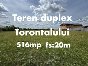 Vând teren duplex Torontalului