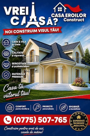 Casa Eroilor - Orice proiect visați noaptea, noi vi-l construim ziua