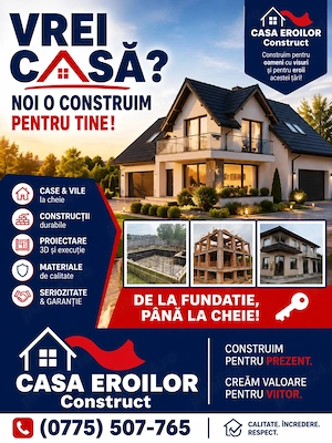 Casa Eroilor - Orice proiect visați noaptea, noi vi-l construim ziua