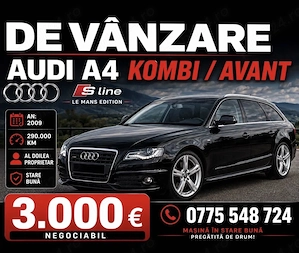 OCAZIE AUDI A4 B8 S-LINE Primul proprietar inmatriculat Ro
