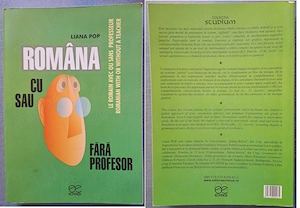 Carte  Româna cu sau fără profesor  - Liana Pop (Ed. Echinox) - Stare Perfectă