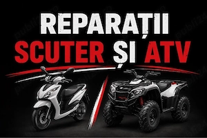 Reparatii scutere moto si atv uri 