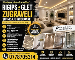 Rigips Glet Zugraveli Finisaje interioare-Preturi Avantajoase!!!