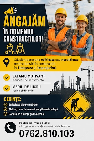 Angajam constructori Timisoara si Împrejurimi