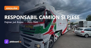 Angajăm responsabil camion și piese : prejmer, brașov