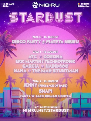 Vand 2 bilete la STARDUST 16 August