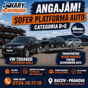 Angajam Sofer B+E- Touareg + platforma dubla
