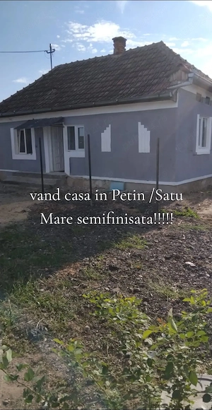 Vand casa in Petin Satu Mare 