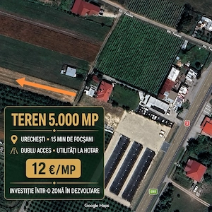 Teren 5.000 mp extravilan, in continuarea intravilanului si la 15minute de Focsani