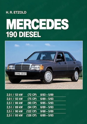 Manual reparații în limba română pentru Mercedes 190D (1983-1993) 