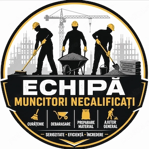 Echipă muncitori necalificați disponibilă pentru șantiere