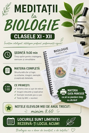Meditații biologie clasele XI-XII
