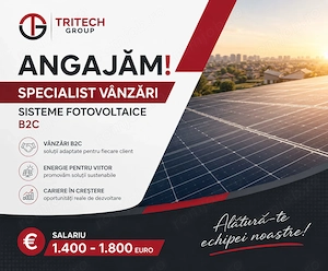 Specialist Vânzări   Ofertare Sisteme Fotovoltaice B2C