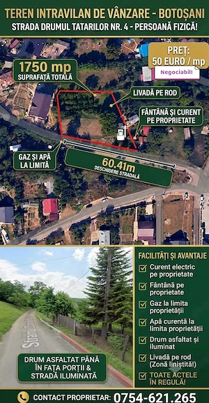 De vânzare : 1750mp intravilan, strada Drumul Tatarilor nr 4 Botoșani