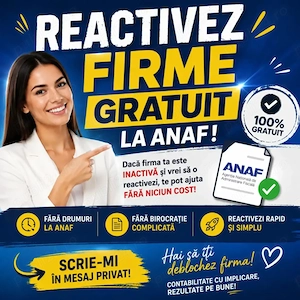 Ofer GRATUIT Servicii Reactivare Firmă Inactivă ANAF