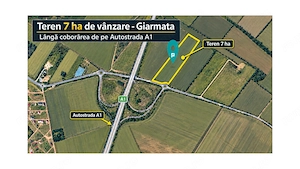 Teren 7 ha Giarmata | lângă A1 - imagine 4