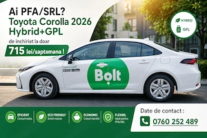 Esti sofer Bolt? Toyota Corolla Hybrid 2026 de inchiriat oriunde in Bucuresti Ilfov