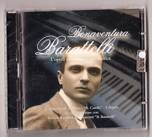 cd muzica bonaventura barattelli l opera pianistica e camersitica l auila nou original in tipla