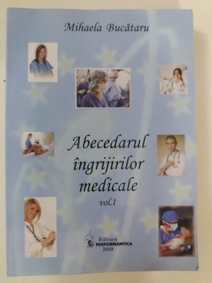 Cartea Abecedarul ingrijirilor medicale vol.1