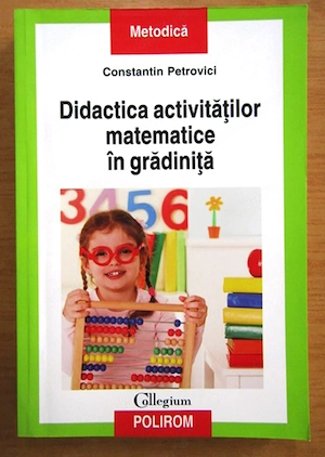 didactica activitatilor matematice in gradinita de constantin petrovici editura polirom