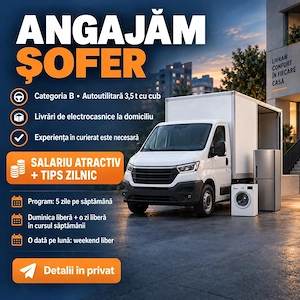 ANGAJĂM Șofer   Categoria B