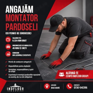 Angajam montatori pardoseli cu permis de conducere