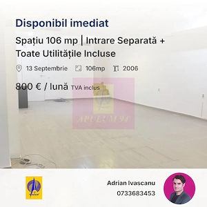 Spațiu 106 mp | Intrare Separată + Toate Utilitățile Incluse