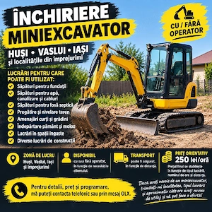 Închiriez mini excavator   mini buldoexcavator   Huși, Vaslui, Iași