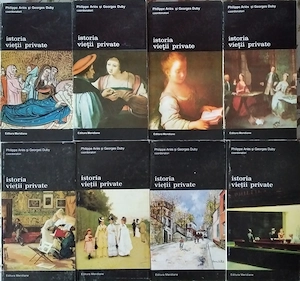 Vând colecția Istoria vieții private - Duby & Aries (vol. 3-10)