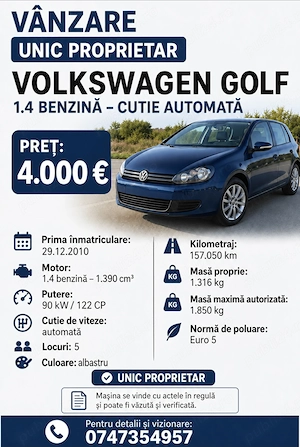 UNIC Proprietar VW Golf 6 benzină , CUTIE Automată 