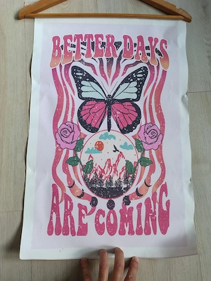 Poster Better Days Are Coming, Dimensiune 60x40cm