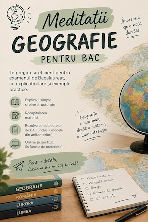 Meditații Geografie pentru Bacalaureat 