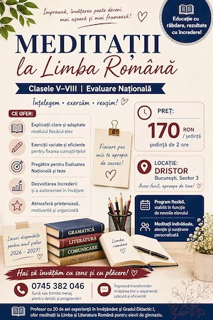  MEDIȚAȚII - Limba și literatura română   BUCUREȘTI, Zona Dristor, Sector 3