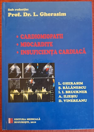 Cardiomiopatii. Miocardite. Insuficienta cardiaca - Leonida Gherasim (2010)