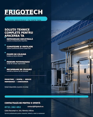Servicii complete pentru frig, climatizare- lucrari industriale