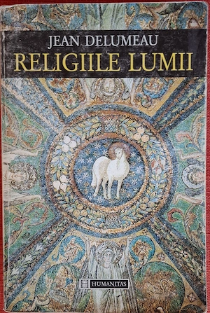 Religiile lumii - Jean Delumeau (1996)